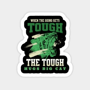 The Tough Hugs Cat Lion Nature Fun Good Vibes Free Spirit Sticker